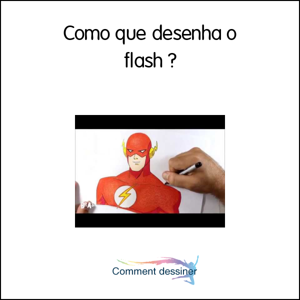 Como que desenha o flash